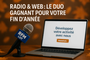 Radio & Web : le duo gagnant pour votre fin d’année