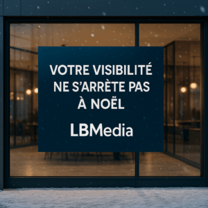 Ne coupez pas votre visibilité après les fêtes - LBMedia